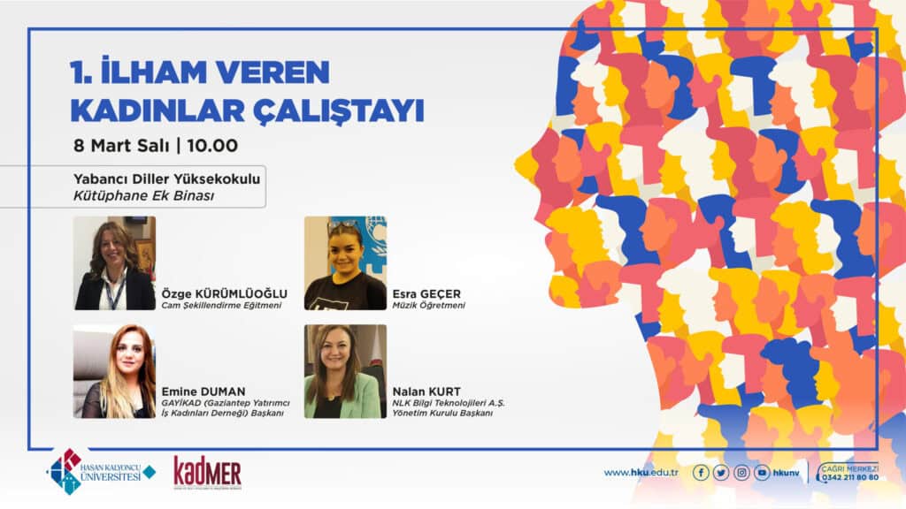 1. İlham Veren Kadınlar Çalıştayı